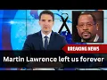 At Martin Lawrence s tragic funeral Our condolences to his family goodbye Martin