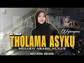 Download Lagu DJ THOLAMA ASYKU, MELODY ARABIC NULUP. DJ TRAP NROTOK BASS NYENI | QA MUSIC PRODUCTION