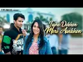 Download Lagu Tujhe Dekhen Meri Aankhen | Dipika K Ibrahim, Shoaib Ibrahim | Mamta Sharma, Sameer Khan | love Song