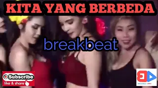 Download KITA YANG BERBEDA Breakbeat MP3