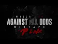 Mazza L20 ft Crazy Titch & Dappy  - Treacherous (visualiser) Against All Odds | The Mixtape |