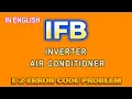 IFB Inverter AC E2 Error Code Explained In English