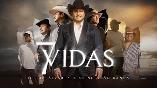 Julión Álvarez y su Norteño Banda - Siete Vidas (Video Lyric)