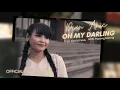 OH MY DARLING - DIAN ANIC  ( Official Musik Video )