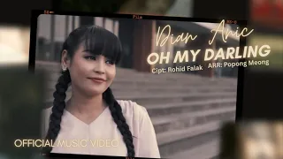 oh my darling dian anic official musik video 