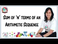 Sum of n terms of an Arithmetic Sequence Sequences Series Mathacademy