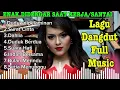 Download Lagu KUMPULAN DANGDUT TERBAIK SEPANJANG MASA | LAGU DANGDUT KOPLO TERBARU 2025