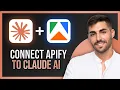 How to Connect Apify to Claude AI Step by Step Integration Guide 2026