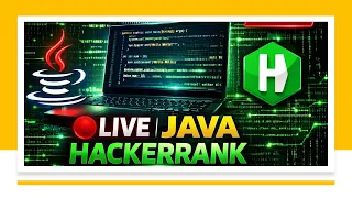 LIVE Solving Java Problems on HackerRank Practice Session