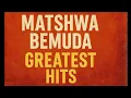 Download Lagu Matshwa Bemuda: Greatest Hits Collection