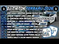 Lagu DJ TIKTOK TERBARU 2026🎵DJ EEEE A ENGKOL HUDUPMU MARAH² MULU🎵DJ JANGAN TUNGGU LAMA LAMA 🔥