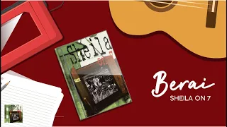 sheila on 7 berai official lyric video 