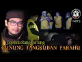 Download Lagu Legenda Sangkuriang Gunung Tangkuban Parahu Part 3 I Syiar Dalam Gelap I M Hakim Bawazier