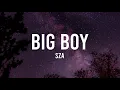 Download Lagu SZA - Big Boy (Lyrics)