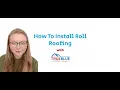 How To Install Roll Roofing
