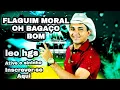 CD FLAGUIM MORAL, OH BAGAÇO BOM #2023 #forro #paredão