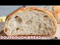 Sourdough Bread Recipe Super Simple