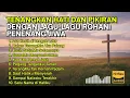 Download Lagu Lagu Rohani Kristen Penyejuk Hati Saat Gelisah \u0026 Tak Berdaya | Lagu Damai Menyentuh Hati ✨