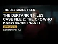 The Dertanion Files - Episode-002