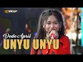 Lagu UNYU UNYU - DEDE APRIL - AE GROUP