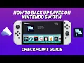 How To Back Up Saves On Nintendo Switch Checkpoint Guide