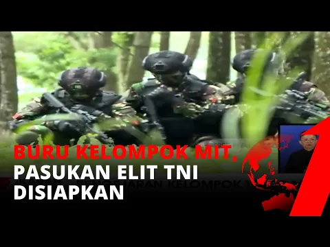 Jalankan Misi Pengejaran Kelompok MIT, Pasukan Elit TNI Digembleng Latihan Tempur | tvOne