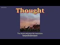 Lagu แปลเพลง Thought - Faime [THSUB] // ภาพจำที่ครั้งหนึ่งเคยมีคุณ...จะตามหาผมเจอเสมอ