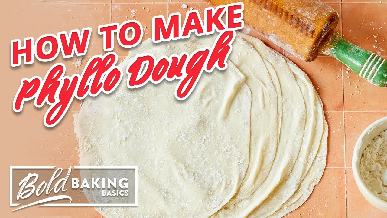 How to Make Phyllo Dough (Filo Pastry)   Bold Baking Basics