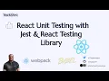 React Unit Testing With Jest React Testing Library