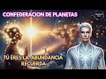 Download Lagu Confederación de Planetas: Recuerda Quién Eres Y Activa Tu Abundancia