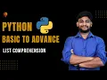 List Comprehension Python Beginner to Advance Python Tutorial