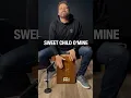 Download Lagu Sweet Child O'Mine on Cajon 😎 Beginner Level