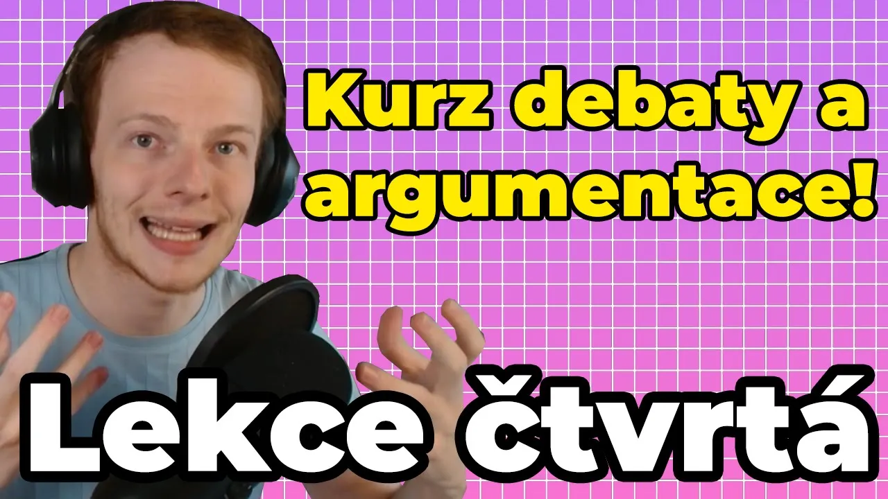 Jak se ZLEPŠIT v Prezentaci a Stylu během DEBATOVÁNÍ (#004 Kurz Argumentace) episode artwork