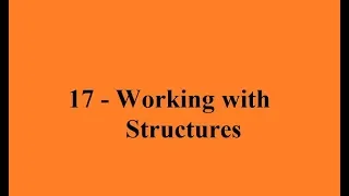 Python 17 Working with Structs