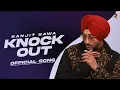 Download Lagu RANJIT BAWA - KNOCK OUT (Official Audio) | Over The Moon | Ranbir | Mxrci | New Punjabi Songs 2024