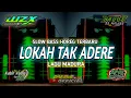 Download Lagu DJ LOKAH TAK ADERE | STELY Wzx project Slow bass horeg terbaru 2022