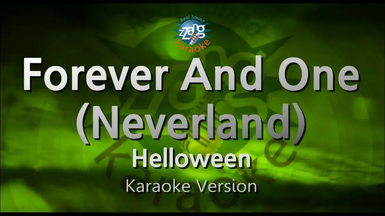 Helloween-Forever And One (Neverland) (Karaoke Version) Helloween-Forever And One (Neverland) (Karaoke Version)