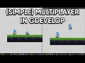 how to make simple multiplayer in gdevelop