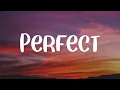 Ed Sheeran - Perfect  (Lyrics)