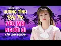 Download Lagu Liên Khúc Hương Tình Bến Tre \u0026 Yêu Mãi Người Ơi - Cẩm Loan Bolero | Những Bài Dân Ca Trữ Tình Hay