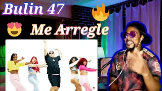 bulin 47 me arregl elloco video oficial reaction
