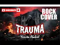 TRAUMA – Yunita Ababiel | viral tiktok (Rock Cover)