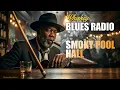Aching Bourbon Blues Smoky Pool Hall