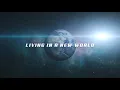 Download Lagu MTEAM - Living in a New World (Official Music Video)