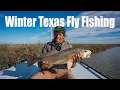 Texas Coast Fly Fishing in Winter...Is It Worth It?