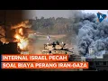 Download Lagu Internal Israel Pecah soal Biaya Perang di Iran dan Gaza