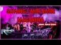 Lagu YANG KALIAN CARI - CARI || DJ JUNGLE DUTCH SAYANG LAHIR BATIN SAD‼️|| #ENAKEUN #DjRendjRemix