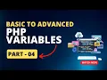 PHP Variables Basic to Advanced PHP Full Course in Bangla Part 03