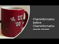BAGIM Event Andrew Dalke - Cheminformatics before there was Cheminformatics 2022