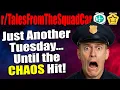 Lagu r/TalesFromTheSquadCar - Just Another TUESDAY... Until the CHAOS Hit!